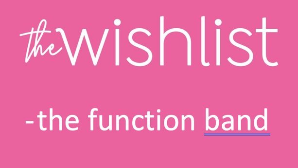the wishlist - function band